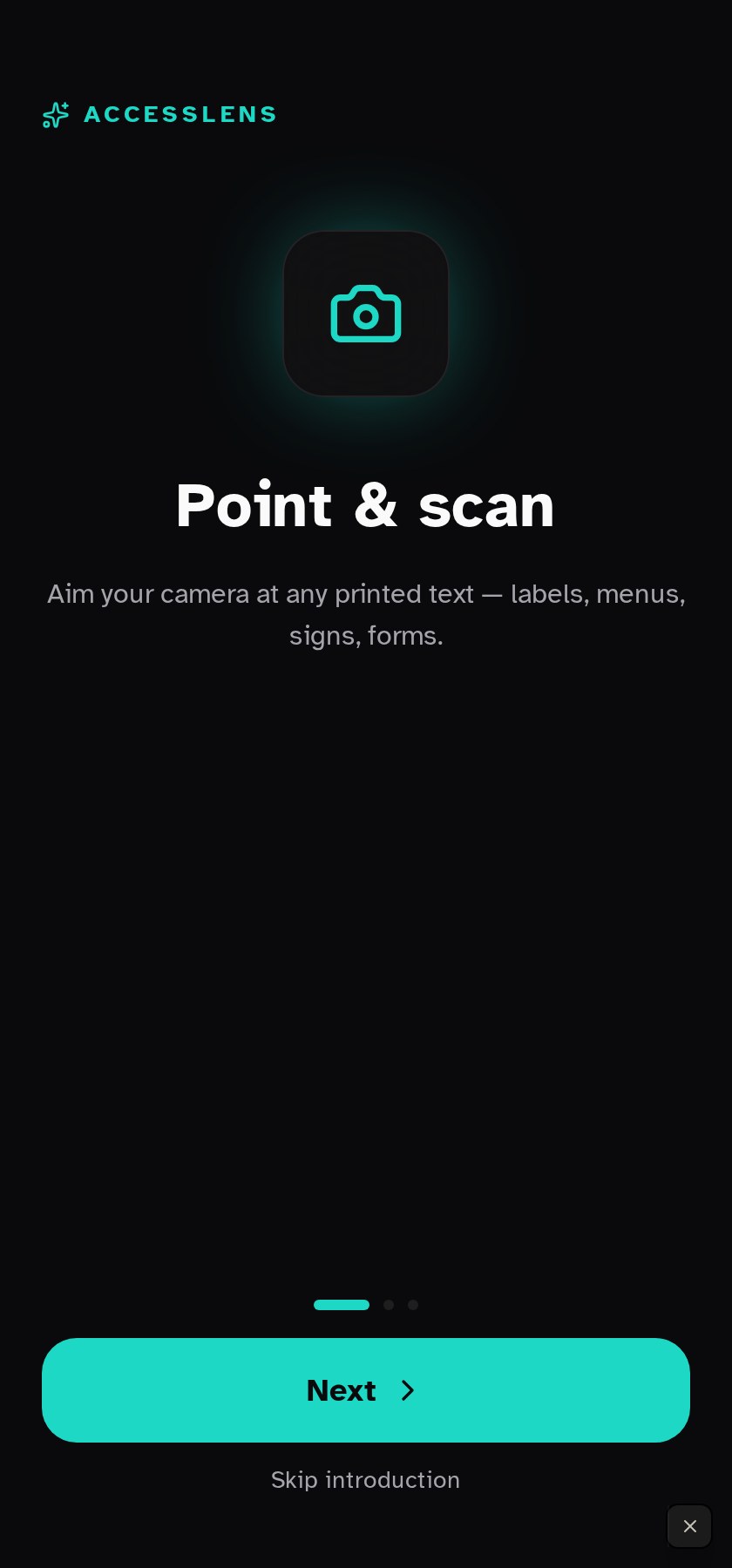 AccessLens welcome screen with 'Point & scan' headline and a Next button.